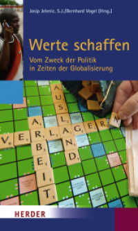 Werte schaffen : Vom Zweck der Politik in Zeiten der Globalisierung （888. Aufl. 2007. 339 S. 198.00 mm）