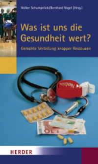 Was ist uns die Gesundheit wert? : Gerechte Verteilung knapper Ressourcen. Beiträge des Symposiums von 10. bid 13. September 2006 in Cadenabbia （2007. 256 S. m. Abb. 198.00 mm）