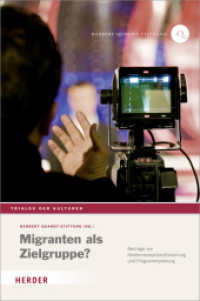 Trialog der Kulturen : Beiträge zur Medienrezeptionsforschung und Programmplanung. Herbert Quant Stiftung (Hrsg.) (Trialog der Kulturen 13) （1. Auflage. 2010. 160 S. mit schw.-w. Abb. 246.00 mm）