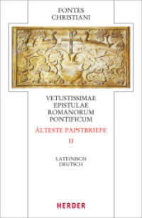 Älteste Papstbriefe Tl.2 : Zweiter Teilband. Lateinisch/Griechisch - Deutsch (Fontes Christiani 4. Folge 58/2) （888. Aufl. 2014. 366 S. 0. 195.00 mm）