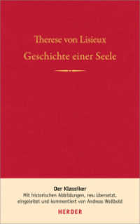 Geschichte einer Seele （2. Aufl. 2016. 496 S. mit schw.-w. Abbildungen. 240.00 mm）