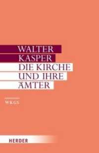 Die Kirche und ihre Ämter : Schriften zur Ekklesiologie, Tl.2 (Walter Kasper Gesammelte Schriften 12) （1. Auflage. 2009. 680 S. 214.00 mm）