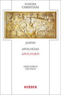 Apologiae - Apologien (Fontes Christiani, 5. Folge 91) （1. Auflage. 2020. 272 S. 195.00 mm）