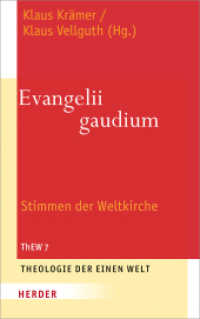 Evangelii gaudium : Stimmen der Weltkirche (Theologie der Einen Welt 7) （1. Auflage. 2015. 360 S. 215.00 mm）