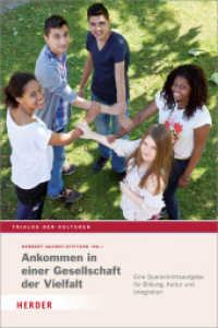 Trialog der Kulturen : Eine Querschnittsaufgabe für Bildung, Kultur und Integration (Trialog der Kulturen 17) （888. Aufl. 2014. 152 S. 60. 246.00 mm）