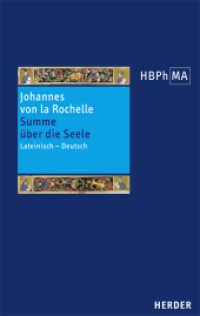 Johannes von la Rochelle : Lateinisch - Deutsch. Übersetzt und eingeleitet von Jörg Alejandro Tellkamp (Herders Bibliothek der Philosophie des Mittelalters 2. Serie 25) （1. Auflage. 2010. 250 S. 0. 215.00 mm）