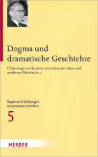 Raymund Schwager Gesammelte Schriften : Christologie im Kontext von Judentum, Islam und moderner Marktkultur (Raymund Schwager Gesammelte Schriften 5) （1. Auflage. 2014. 440 S. 215.00 mm）