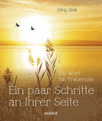 Ein paar Schritte an Ihrer Seite : Ein Wort für Trauernde （1. Auflage. 2015. 20 S. 15. 190.00 mm）