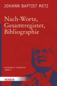 Johann Baptist Metz Gesammelte Schriften (Gesammelte Schriften .9) （1. Auflage. 2018. 296 S. 215.00 mm）