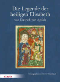 Die Legende der heiligen Elisabeth : Nach der Freiburger Klarissen-Handschrift von 1481 （2. Aufl. 2016. 143 S. 16. 260.00 mm）
