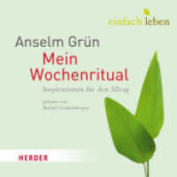 Mein Wochenritual, Audio-CD : Inspirationen für den Alltag. 70 Min. (Einfach leben) （1. Aufl. 2015. Mit 6-seitigem Booklet. 125x140 mm）