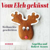 Vom Elch geküsst. Weihnachtsgeschichten, 1 Audio-CD : Weihnachtsgeschichten. 63 Min.. CD Standard Audio Format.Lesung （1. Auflage. 2018. 12.5 x 14.2 cm）