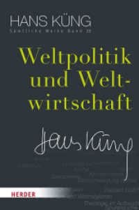 Sämtliche Werke. .20 Weltpolitik und Weltwirtschaft （1. Auflage. 2019. 768 S. 22.7 cm）