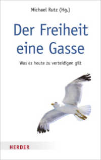 Der Freiheit eine Gasse : Was es heute zu verteidigen gilt （1. Auflage. 2016. 128 S. 215.00 mm）