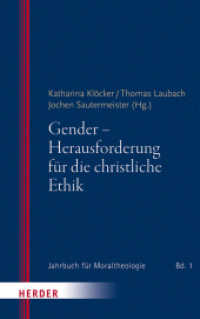 Gender - Herausforderung für die christliche Ethik (Jahrbuch für Moraltheologie 1) （1. Auflage. 2017. 264 S. 21.5 cm）