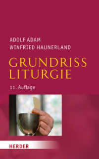 Grundriss Liturgie （1. Auflage. 2018. 528 S. 215.00 mm）