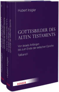 Gottesbilder des Alten Testaments : Von Israels Anfängen bis zum Ende der exilischen Epoche （2021. 1416 S. 227.00 mm）