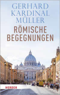 Römische Begegnungen （2. Aufl. 2019. 160 S. 215.00 mm）