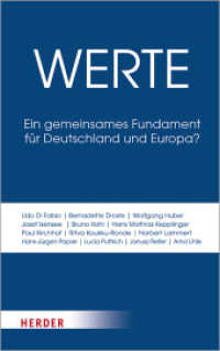 Werte : Ein gemeinsames Fundament für Deutschland und Europa? （1. Auflage. 2019. 368 S. 215.00 mm）