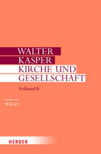 Kirche und Gesellschaft (Walter Kasper Gesammelte Schriften 16/2) （1. Auflage. 2019. 512 S. 214.00 mm）