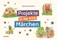 Projekte in der Kita: Märchen （1. Auflage. 2024. 96 S. 33 Abb. 148.00 x 210.00 mm）