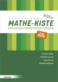 BIKO Mathe-Kiste : Spielerisch Kompetenzen fördern in der Kita （1. Auflage. 2021. 128 S. 90 Abb. 297.00 mm）