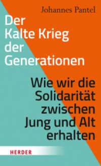 Der Kalte Krieg der Generationen : Wie wir die Solidarität zwischen Jung und Alt erhalten （888. Aufl. 2022. 272 S. 205.00 mm）