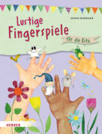 Lustige Fingerspiele : für die Kita （1. Auflage. 2023. 80 S. 20 Abb. 260.00 mm）