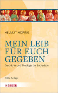 Mein Leib für euch gegeben : Geschichte und Theologie der Eucharistie （1. Auflage. 2022. 616 S. 215.00 mm）