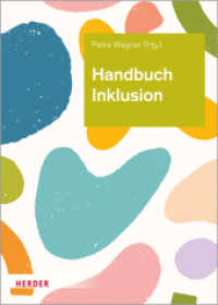 Handbuch Inklusion : Grundlagen vorurteilsbewusster Bildung und Erziehung （1. Auflage. 2022. 336 S. 240.00 mm）