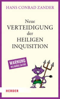 Neue Verteidigung der Heiligen Inquisition （1. Auflage. 2022. 224 S. 205.00 mm）