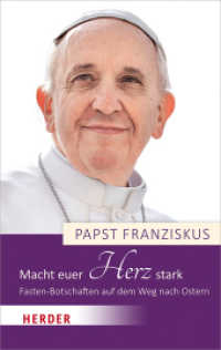 Macht euer Herz stark : Fasten-Botschaften auf dem Weg nach Ostern （1. Auflage. 2020. 128 S. 190.00 mm）