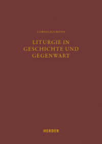 Liturgie in Geschichte und Gegenwart : Systematische, historische und praktische Beiträge zur Liturgiewissenschaft (Fuldaer Studien 28) （1. Auflage. 2022. 400 S. 240.00 mm）