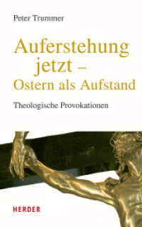 Auferstehung jetzt - Ostern als Aufstand : Theologische Provokationen - Neuausgabe （1. Auflage. 2023. 208 S. 215.00 mm）