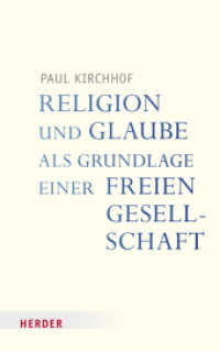 Religion und Glaube als Grundlage einer freien Gesellschaft (Veröffentlichungen der Papst-Benedikt-XVI.-Gastprofessur) （1. Auflage. 2023. 272 S. 215.00 mm）