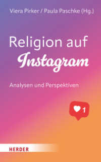 Religion auf Instagram : Analysen und Perspektiven （1. Auflage. 2024. 392 S. 215.00 mm）