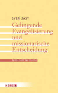 Theologie im Dialog (Theologie im Dialog 29) （1. Auflage. 2023. 368 S. 215.00 mm）