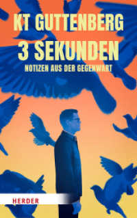 3 Sekunden : Notizen aus der Gegenwart （1. Auflage. 2023. 144 S. 190.00 mm）