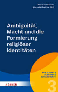 Ambiguität, Macht und die Formierung religiöser Identitäten (Ambiguitäten - Identitäten - Sinnentwürfe 3) （1. Auflage. 2024. 200 S. 215.00 mm）