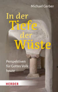 In der Tiefe der Wüste : Perspektiven für Gottes Volk heute （1. Auflage. 2024. 160 S. 190.00 mm）