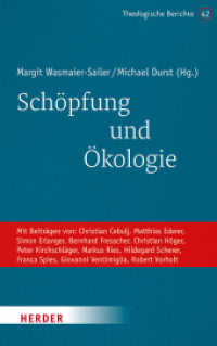 Schöpfung und Ökologie (Theologische Berichte 42) （1. Auflage. 2023. 240 S. 215.00 mm）