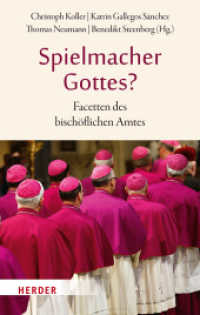 Spielmacher Gottes? : Facetten des bischöflichen Amtes （1. Auflage. 2024. 192 S. 215.00 mm）