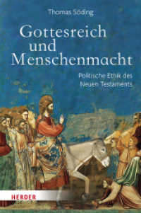 Gottesreich und Menschenmacht : Politische Ethik des Neuen Testaments （1. Auflage. 2024. 640 S. 227.00 mm）