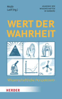 Wert der Wahrheit : Wissenschaftliche Perspektiven （1. Auflage. 2024. 208 S. 10 Abb. 190.00 mm）
