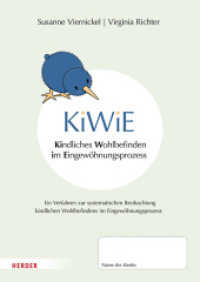 KiWiE. Kindliches Wohlbefinden im Eingewöhnungsprozess - 10 Beobachtungsbögen : Ein Verfahren zur systematischen Beobachtung kindlichen Wohlbefindens im Eingewöhnungsprozess （1. Auflage. 2025. 20 S. 297.00 mm）