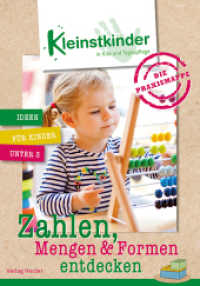 Die Praxismappe: Zahlen, Mengen & Formen entdecken : Kleinstkinder in Kita und Tagespflege: Ideen für Kinder unter 3 （1. Auflage. 2023. 44 S. 297.00 mm）