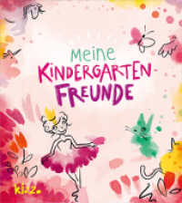 Meine Kindergartenfreunde (Mädchen) (kizz) （2019. 80 S. durchgeh. farbig. 185.00 mm）