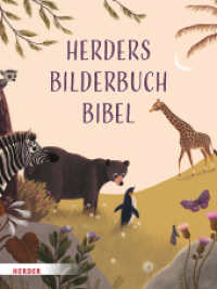 Herders Bilderbuchbibel （1. Auflage. 2023. 32 S. Durchgehend vierfarbig. 280.00 mm）