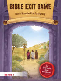 BIBLE EXIT GAME Der rätselhafte Ausgang : Ein spannendes Bibel-Abenteuer! （1. Auflage. 2024. 48 S. Durchgehend vierfarbig. 227.00 mm）