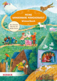 Meine wunderbare Märchenwelt Wimmelbuch (Pappbilderbuch) : Die schönsten Märchen der Brüder Grimm. Bilderbuch （1. Auflage. 2025. 16 S. Durchgehend vierfarbig. 340.00 mm）